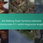 Die Walking Dead: Survivors exklusive Geschenkcodes für zeitlich begrenzte Angebote