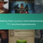 Die Walking Dead: Survivors Event-Meilensteinpreise für Geschwindigkeitsboosts