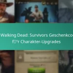 Die Walking Dead: Survivors Geschenkcodes für Charakter-Upgrades