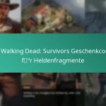 Die Walking Dead: Survivors Geschenkcodes für Heldenfragmente