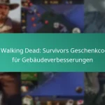 Die Walking Dead: Survivors Geschenkcodes für Gebäudeverbesserungen