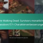 Die Walking Dead: Survivors monatliche Passboni für Charakterverbesserungen