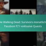 Die Walking Dead: Survivors monatliche Passboni für exklusive Quests