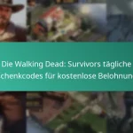 Die Walking Dead: Survivors tägliche Geschenkcodes für kostenlose Belohnungen