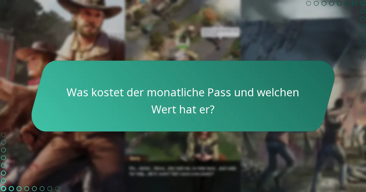 Wie verbessern die Boni des monatlichen Passes den Zugang zu Events?