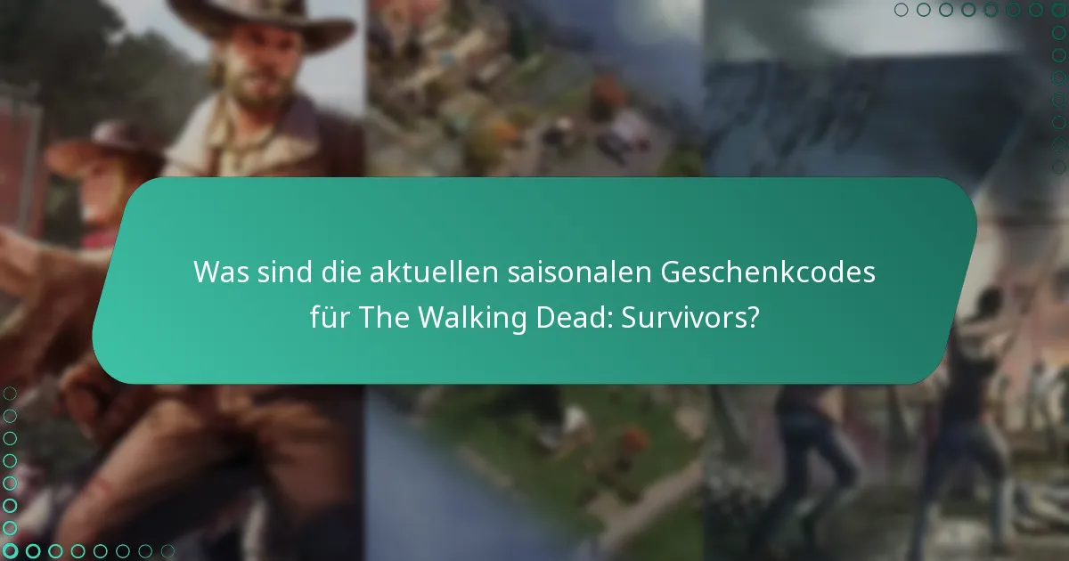 Wie können Spieler Geschenkcodes in The Walking Dead: Survivors einlösen?