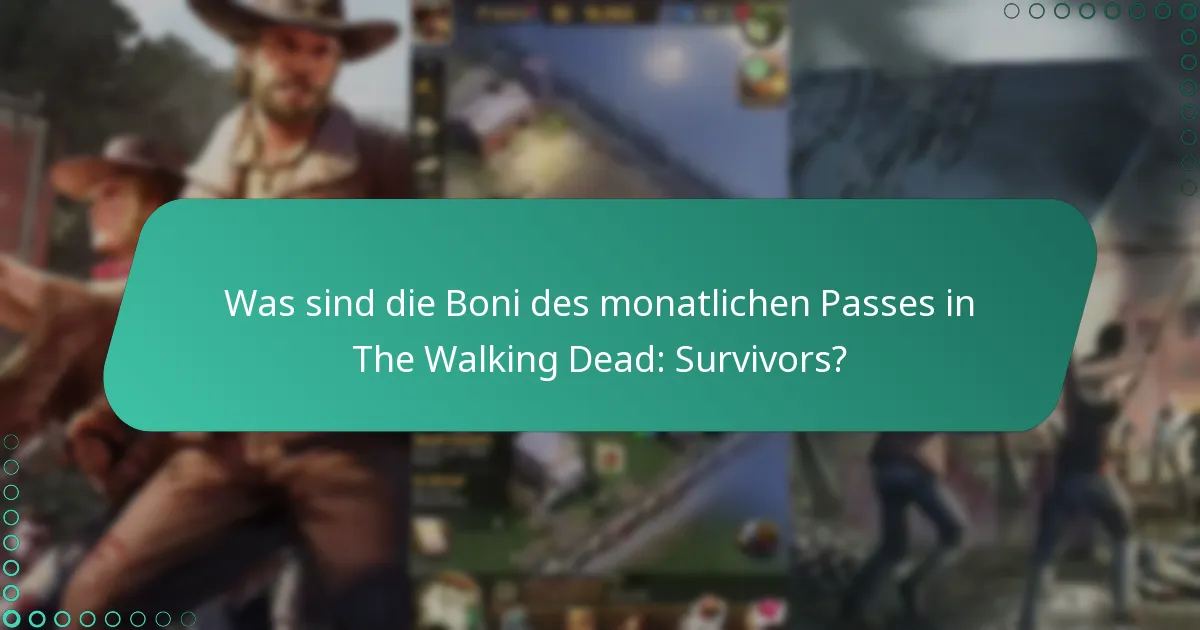 Wie können Spieler die Nutzung der Boni des monatlichen Passes maximieren?