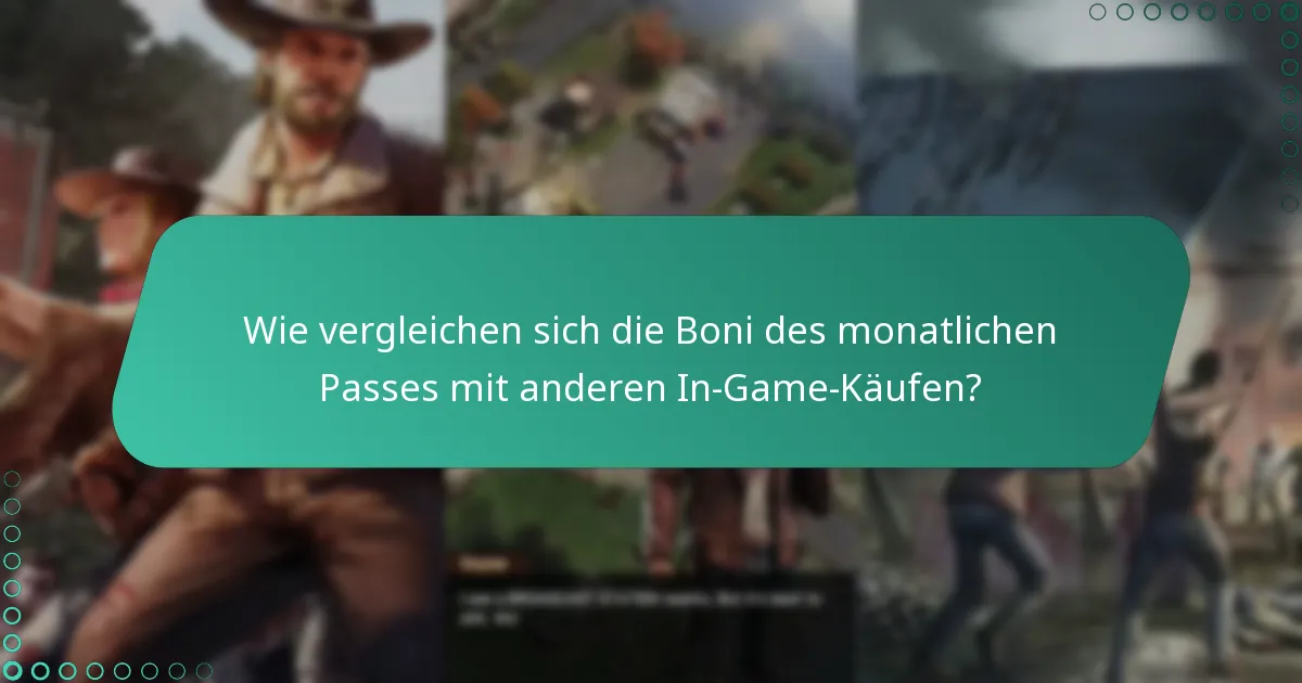 Welche Gameplay-Strategien können durch die Gegenstände des monatlichen Passes verbessert werden?